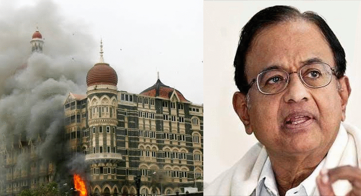 26/11 पर चिदंबरम का बड़ा खुलासा: अमेरिका के दबाव में नहीं किया था पाकिस्तान पर हमला, कांग्रेस नेताओं की तीखी प्रतिक्रिया