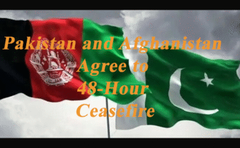 Pakistan and Afghanistan Agree to 48-Hour Ceasefire
