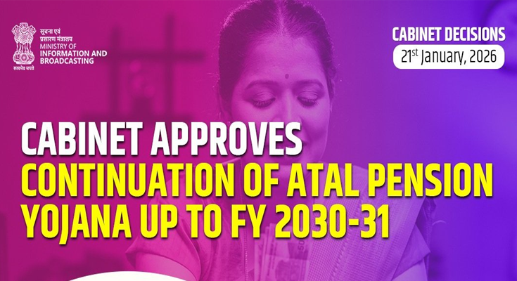 Centre Extends Atal Pension Yojana Till 2030–31, Reaffirms Push for Old-Age Security