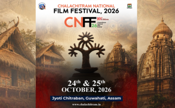CNFF-2026: भारतीय विरासत, देशभक्ति और सामाजिक सरोकारों पर आधारित फिल्मों का राष्ट्रीय संगम