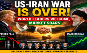 US-Iran War Ends: World Leaders Cheer Historic Peace Deal, Global Markets Soar
