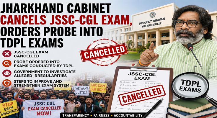 JSSC-CGL Cancelled in Jharkhand; CID to Probe Recruitment Exams Since 2014
