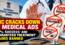 NMC Cracks Down on Medical Ads: ‘100% Success’ and ‘Guaranteed Treatment’ Claims Banned