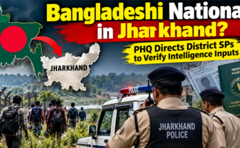Bangladeshi Nationals Enter Jharkhand? PHQ Directs District SPs to Verify Intelligence Inputs