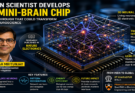 Mini-Brain on Chip: Indian Scientist Develops 3D Neural System for AI and Neuroscience