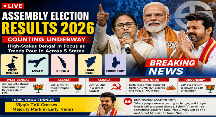 Assembly Election Results Live: Bengal Battle Heats Up, Tamil Nadu Sees Vijay Surge