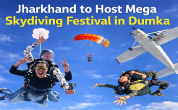 ‘One State, Many Adventures’: Jharkhand to Launch Grand Skydiving Festival in Dumka